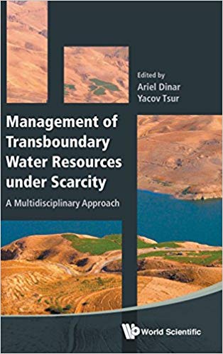 Management of Transboundary Water Resources Under Scarcity A Multidisciplinary Approach